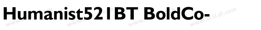 Humanist521BT BoldCo字体转换